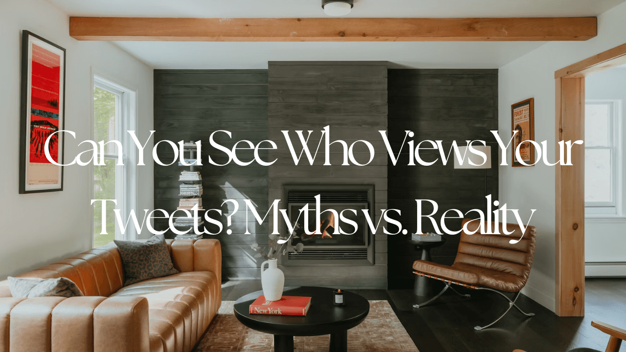 Can You See Who Views Your Tweets? Myths vs. Reality